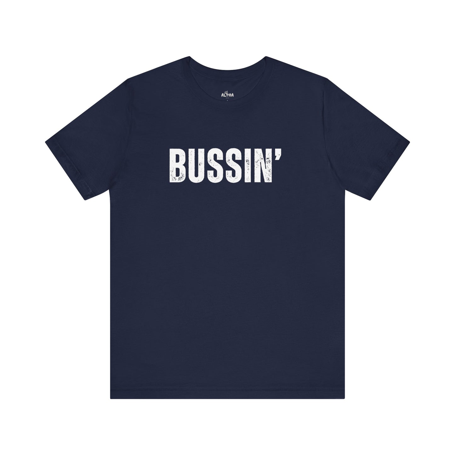 Bussin'- Funny Gen Alpha T-Shirt